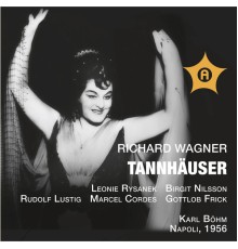 Karl Böhm - Wagner: Tannhäuser