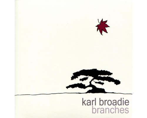 Karl Broadie - Branches