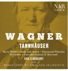 Karl Elmendorff - WAGNER: TANNHÄUSER