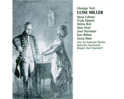 Karl Elmendorff - Luise Miller