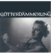 Karl Elmendorff - Götterdämmerung