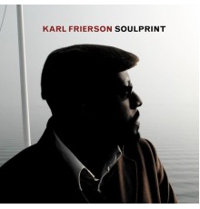 Karl Frierson - Soulprint