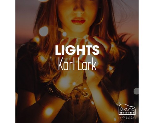 Karl Lark - Lights