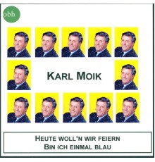 Karl Moik - Karl Moik