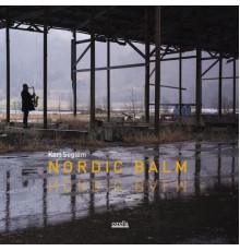 Karl Seglem - Nordic Balm