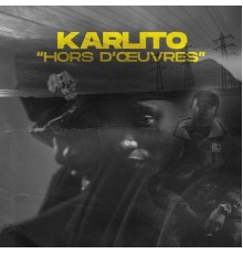 Karlito - Hors d'œuvres