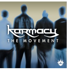 Karmacy - The Movement