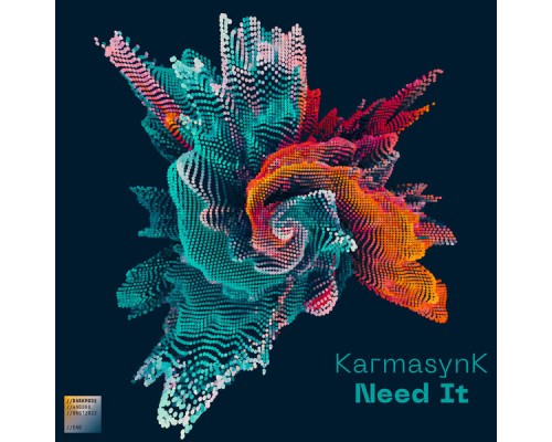 KarmasynK - Need It