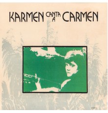 Karmen - Karmen Canta a Carmen