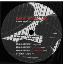 Karmine Rosciano - Sending My Love