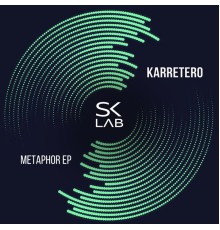 Karretero - Metaphor