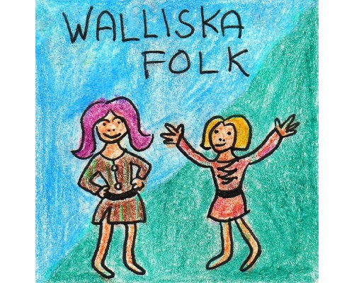 Kärstin & Liljan - Walliska Folk