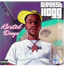 Kartel Deago - BIGGEST HOGG