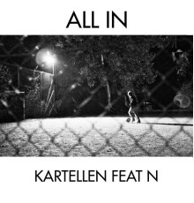 Kartellen, n - All In