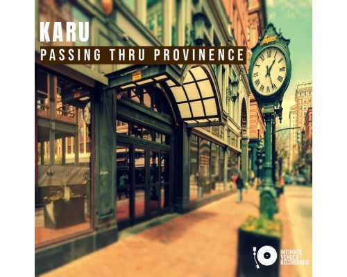 Karu - Passing Thru Providence