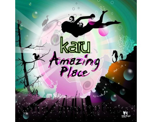 Karu - Amazing Place