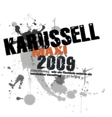 Karussell - Maxi 2009 (Version 2009)