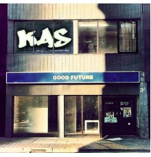 Kas - Good Future