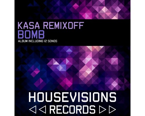 Kasa Remixoff - Bomb