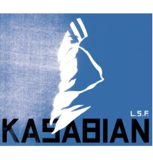 Kasabian - L.S.F.