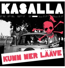 Kasalla - Kumm mer lääve