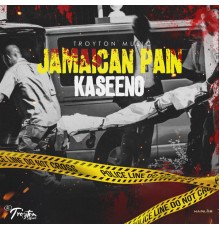 Kaseeno - Jamaican Pain