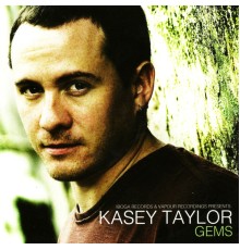 Kasey Taylor - Gems