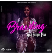 Kash Promise Move - Brawling