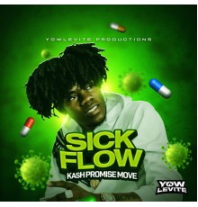 Kash Promise Move - Sick Flow