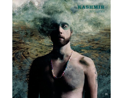 Kashmir - Zitilites (Album Version)