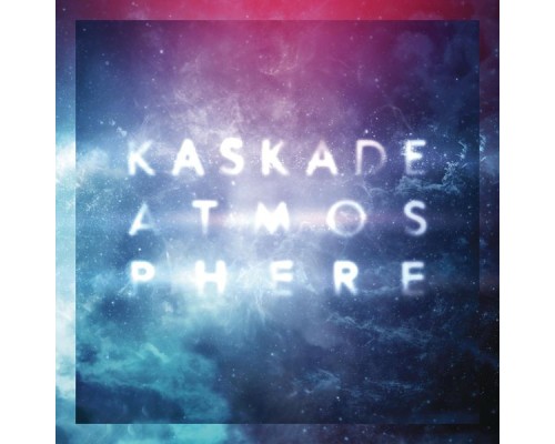 Kaskade - Atmosphere