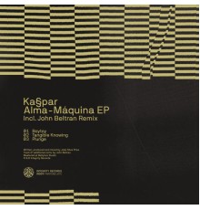 Kaspar - Alma-Máquina EP