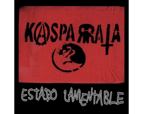 Kasparrata - Estado Lamentable