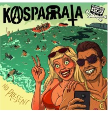 Kasparrata - No Present