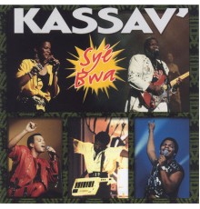 Kassav' - Syé Bwa