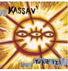 Kassav' - Tekit Izi