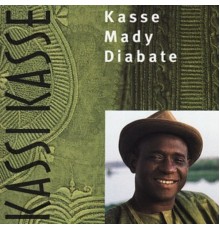 Kasse Mady Diabate - Kassi Kasse