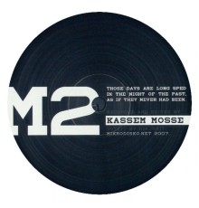 Kassem Mosse - Those Days