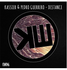 Kassier & Pedro Guerrero - Distance