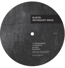 Kastil - Incessant Siege