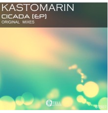 KastomariN - Cicada (Original Mix)