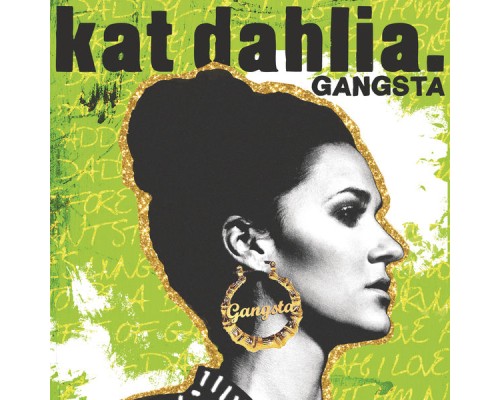 Kat Dahlia - Gangsta