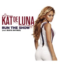 Kat DeLuna - Run The Show