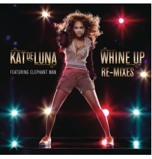 Kat DeLuna - Whine Up Remixes