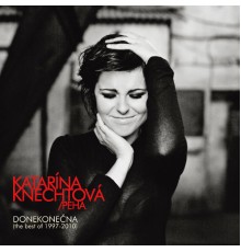 Katarina Knechtova - Do nekonecna