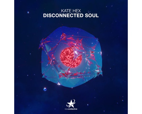 Kate Hex - Disconnected Soul