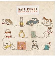 Kate Rusby - Hand Me Down