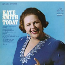 Kate Smith - Today