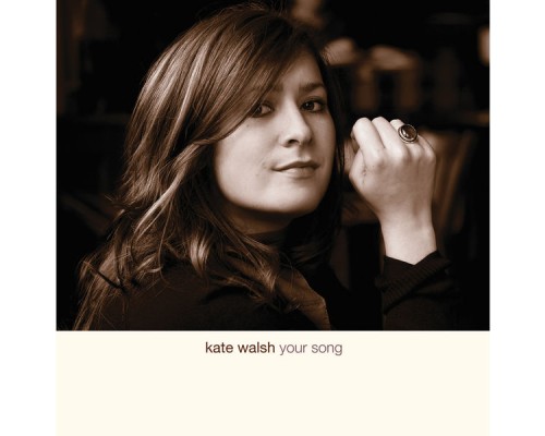 Kate Walsh - Your Song