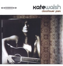 Kate Walsh - Clocktower Park